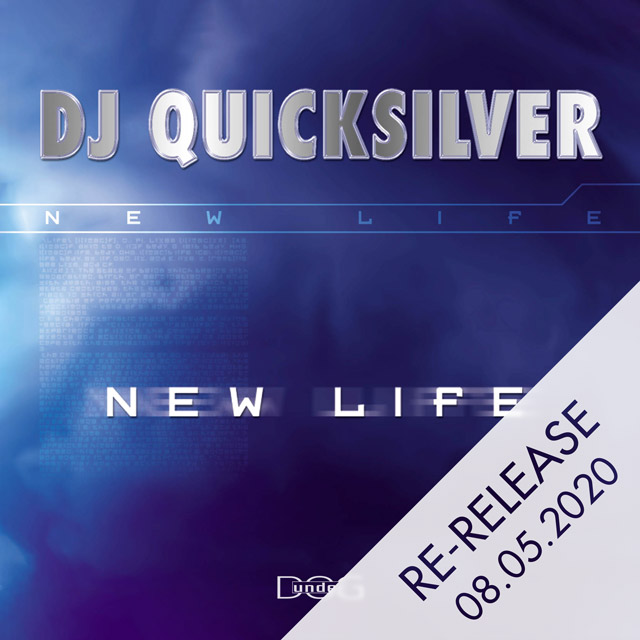 New Life - DJ Quicksilver
